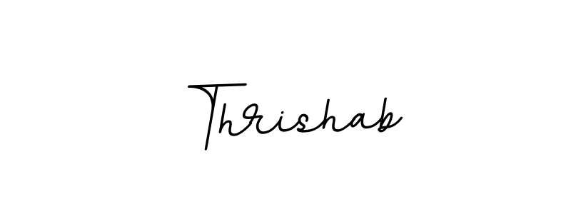 Create a beautiful signature design for name Thrishab. With this signature (BallpointsItalic-DORy9) fonts, you can make a handwritten signature for free. Thrishab signature style 11 images and pictures png