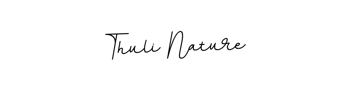 Thuli Nature stylish signature style. Best Handwritten Sign (BallpointsItalic-DORy9) for my name. Handwritten Signature Collection Ideas for my name Thuli Nature. Thuli Nature signature style 11 images and pictures png
