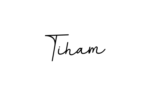 Tiham stylish signature style. Best Handwritten Sign (BallpointsItalic-DORy9) for my name. Handwritten Signature Collection Ideas for my name Tiham. Tiham signature style 11 images and pictures png