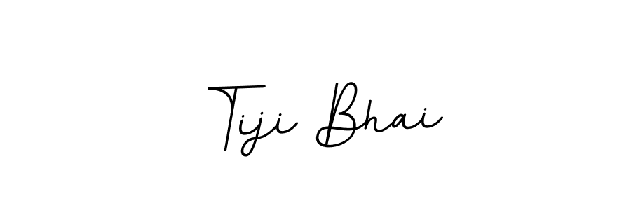 It looks lik you need a new signature style for name Tiji Bhai. Design unique handwritten (BallpointsItalic-DORy9) signature with our free signature maker in just a few clicks. Tiji Bhai signature style 11 images and pictures png