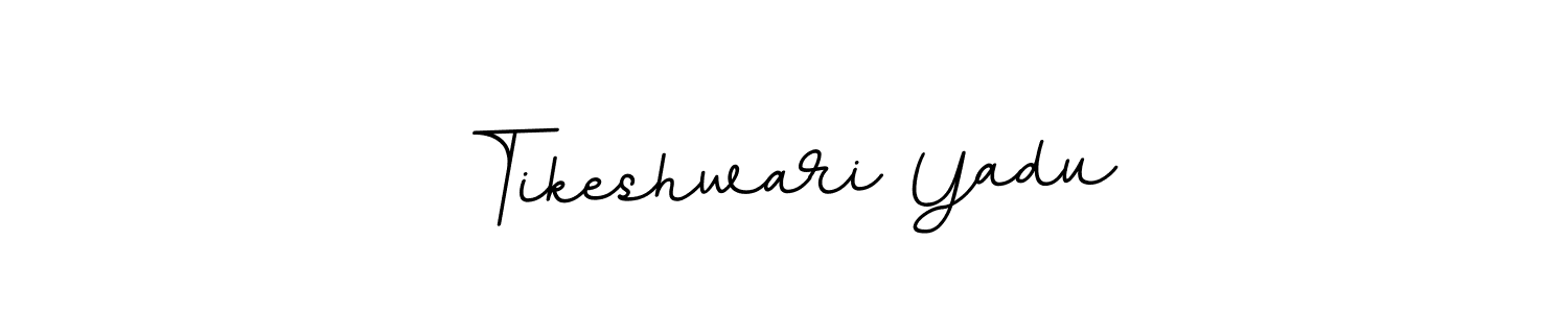 You should practise on your own different ways (BallpointsItalic-DORy9) to write your name (Tikeshwari Yadu) in signature. don't let someone else do it for you. Tikeshwari Yadu signature style 11 images and pictures png