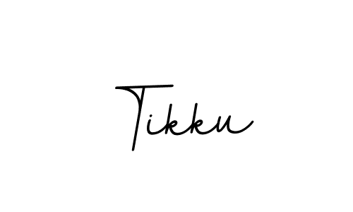 Use a signature maker to create a handwritten signature online. With this signature software, you can design (BallpointsItalic-DORy9) your own signature for name Tikku. Tikku signature style 11 images and pictures png