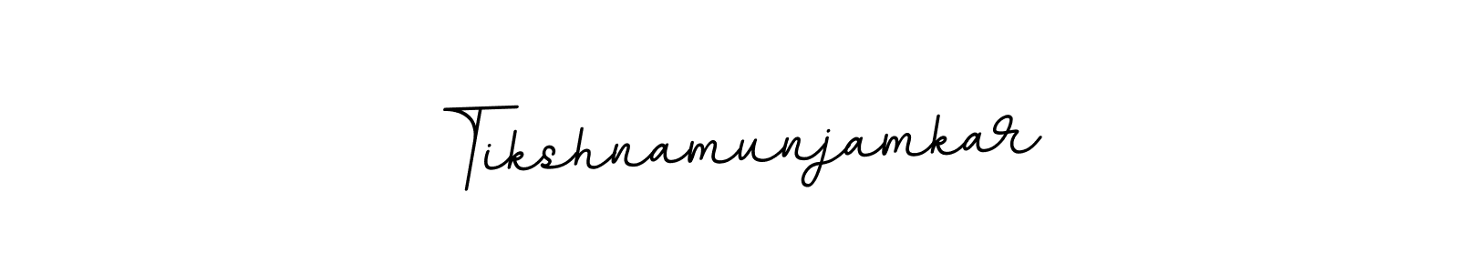 Create a beautiful signature design for name Tikshnamunjamkar. With this signature (BallpointsItalic-DORy9) fonts, you can make a handwritten signature for free. Tikshnamunjamkar signature style 11 images and pictures png