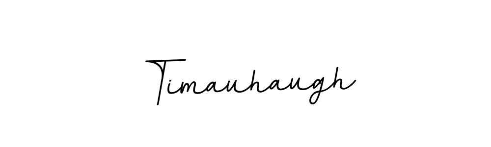 Once you've used our free online signature maker to create your best signature BallpointsItalic-DORy9 style, it's time to enjoy all of the benefits that Timauhaugh name signing documents. Timauhaugh signature style 11 images and pictures png