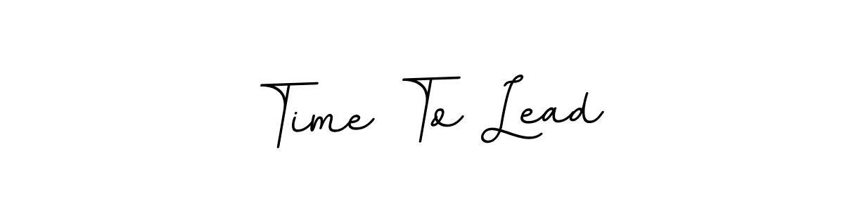 The best way (BallpointsItalic-DORy9) to make a short signature is to pick only two or three words in your name. The name Time To Lead include a total of six letters. For converting this name. Time To Lead signature style 11 images and pictures png
