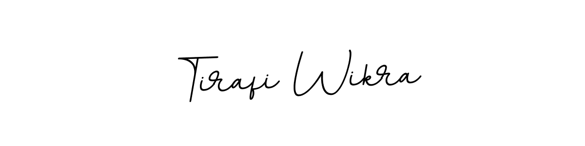 Best and Professional Signature Style for Tirafi Wikra. BallpointsItalic-DORy9 Best Signature Style Collection. Tirafi Wikra signature style 11 images and pictures png