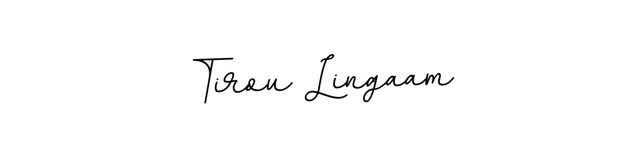 Create a beautiful signature design for name Tirou Lingaam. With this signature (BallpointsItalic-DORy9) fonts, you can make a handwritten signature for free. Tirou Lingaam signature style 11 images and pictures png
