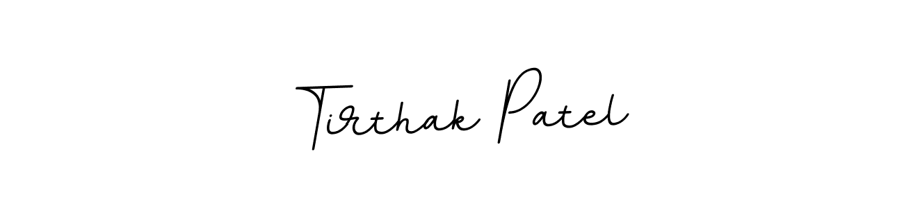 Make a beautiful signature design for name Tirthak Patel. Use this online signature maker to create a handwritten signature for free. Tirthak Patel signature style 11 images and pictures png