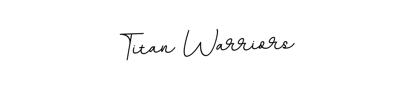 Make a beautiful signature design for name Titan Warriors. With this signature (BallpointsItalic-DORy9) style, you can create a handwritten signature for free. Titan Warriors signature style 11 images and pictures png