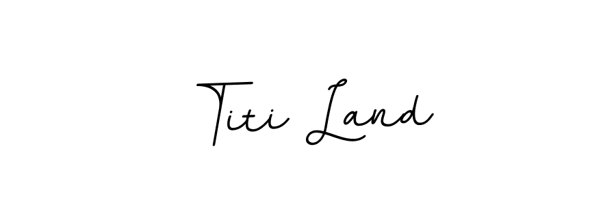 Make a beautiful signature design for name Titi Land. Use this online signature maker to create a handwritten signature for free. Titi Land signature style 11 images and pictures png