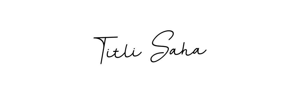 You should practise on your own different ways (BallpointsItalic-DORy9) to write your name (Titli Saha) in signature. don't let someone else do it for you. Titli Saha signature style 11 images and pictures png