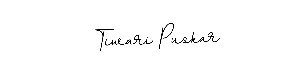 Make a beautiful signature design for name Tiwari Puskar. With this signature (BallpointsItalic-DORy9) style, you can create a handwritten signature for free. Tiwari Puskar signature style 11 images and pictures png