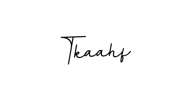 The best way (BallpointsItalic-DORy9) to make a short signature is to pick only two or three words in your name. The name Tkaahf include a total of six letters. For converting this name. Tkaahf signature style 11 images and pictures png