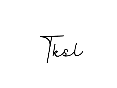 Make a beautiful signature design for name Tksl. With this signature (BallpointsItalic-DORy9) style, you can create a handwritten signature for free. Tksl signature style 11 images and pictures png