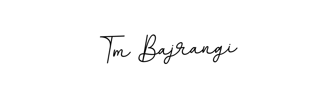 Make a beautiful signature design for name Tm Bajrangi. With this signature (BallpointsItalic-DORy9) style, you can create a handwritten signature for free. Tm Bajrangi signature style 11 images and pictures png