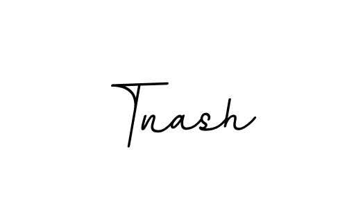 It looks lik you need a new signature style for name Tnash. Design unique handwritten (BallpointsItalic-DORy9) signature with our free signature maker in just a few clicks. Tnash signature style 11 images and pictures png