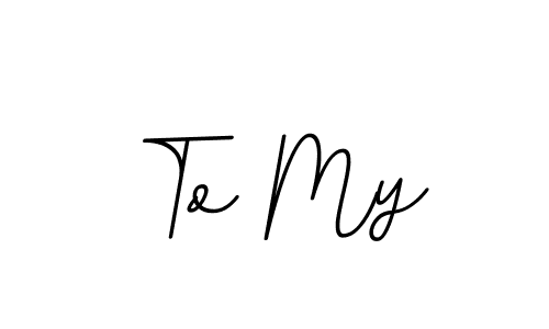 Make a beautiful signature design for name To My. With this signature (BallpointsItalic-DORy9) style, you can create a handwritten signature for free. To My signature style 11 images and pictures png