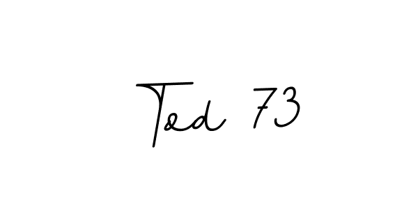 if you are searching for the best signature style for your name Tod 73. so please give up your signature search. here we have designed multiple signature styles  using BallpointsItalic-DORy9. Tod 73 signature style 11 images and pictures png