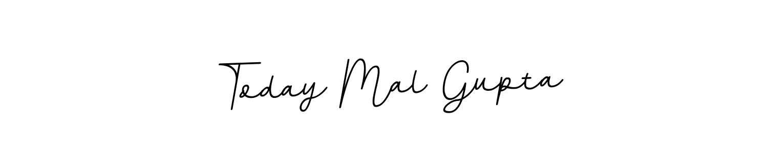 Design your own signature with our free online signature maker. With this signature software, you can create a handwritten (BallpointsItalic-DORy9) signature for name Today Mal Gupta. Today Mal Gupta signature style 11 images and pictures png