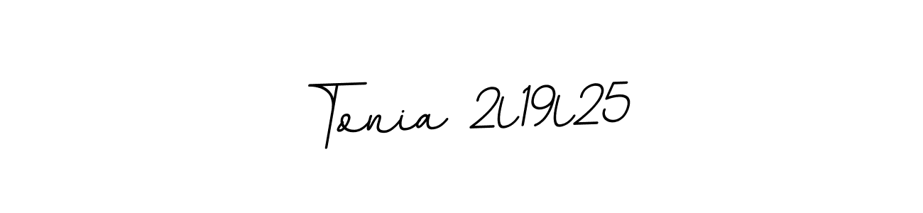 This is the best signature style for the Tonia 2l19l25 name. Also you like these signature font (BallpointsItalic-DORy9). Mix name signature. Tonia 2l19l25 signature style 11 images and pictures png