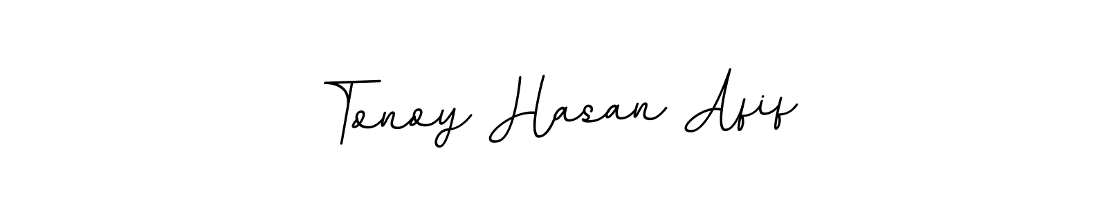 You should practise on your own different ways (BallpointsItalic-DORy9) to write your name (Tonoy Hasan Afif) in signature. don't let someone else do it for you. Tonoy Hasan Afif signature style 11 images and pictures png