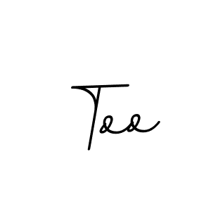 Also You can easily find your signature by using the search form. We will create Too name handwritten signature images for you free of cost using BallpointsItalic-DORy9 sign style. Too signature style 11 images and pictures png