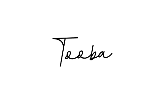 Make a beautiful signature design for name Tooba. With this signature (BallpointsItalic-DORy9) style, you can create a handwritten signature for free. Tooba signature style 11 images and pictures png