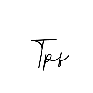 Design your own signature with our free online signature maker. With this signature software, you can create a handwritten (BallpointsItalic-DORy9) signature for name Tpf. Tpf signature style 11 images and pictures png