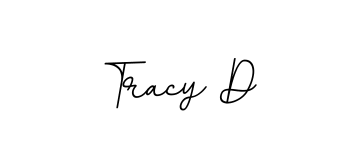Also You can easily find your signature by using the search form. We will create Tracy D name handwritten signature images for you free of cost using BallpointsItalic-DORy9 sign style. Tracy D signature style 11 images and pictures png