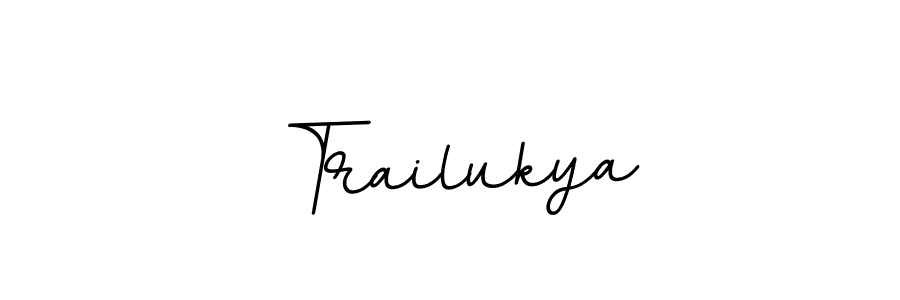 How to make Trailukya name signature. Use BallpointsItalic-DORy9 style for creating short signs online. This is the latest handwritten sign. Trailukya signature style 11 images and pictures png