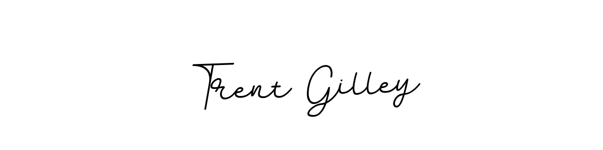 You should practise on your own different ways (BallpointsItalic-DORy9) to write your name (Trent Gilley) in signature. don't let someone else do it for you. Trent Gilley signature style 11 images and pictures png