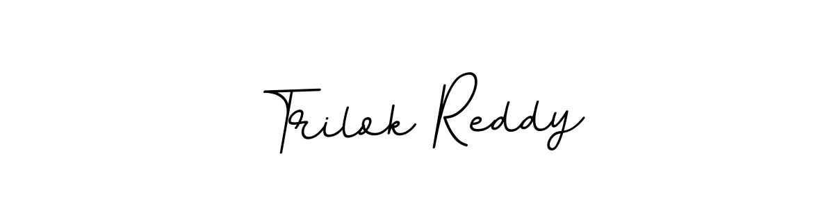 How to make Trilok Reddy signature? BallpointsItalic-DORy9 is a professional autograph style. Create handwritten signature for Trilok Reddy name. Trilok Reddy signature style 11 images and pictures png