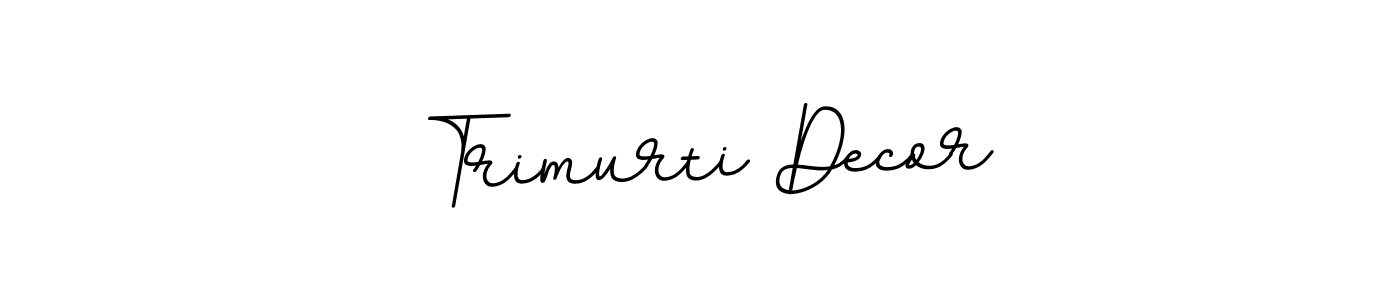 How to make Trimurti Decor name signature. Use BallpointsItalic-DORy9 style for creating short signs online. This is the latest handwritten sign. Trimurti Decor signature style 11 images and pictures png