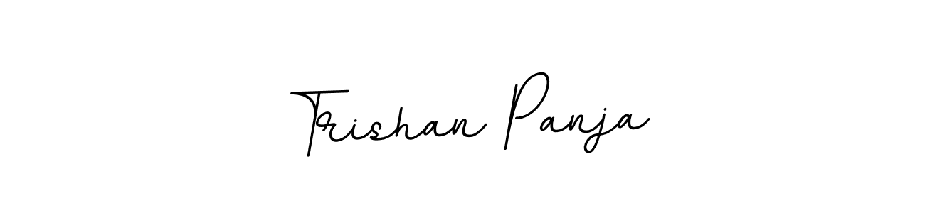 You should practise on your own different ways (BallpointsItalic-DORy9) to write your name (Trishan Panja) in signature. don't let someone else do it for you. Trishan Panja signature style 11 images and pictures png