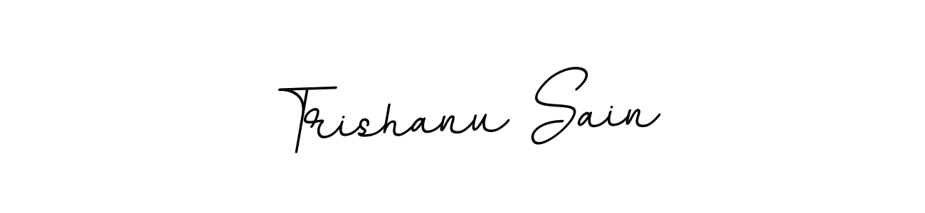 Trishanu Sain stylish signature style. Best Handwritten Sign (BallpointsItalic-DORy9) for my name. Handwritten Signature Collection Ideas for my name Trishanu Sain. Trishanu Sain signature style 11 images and pictures png