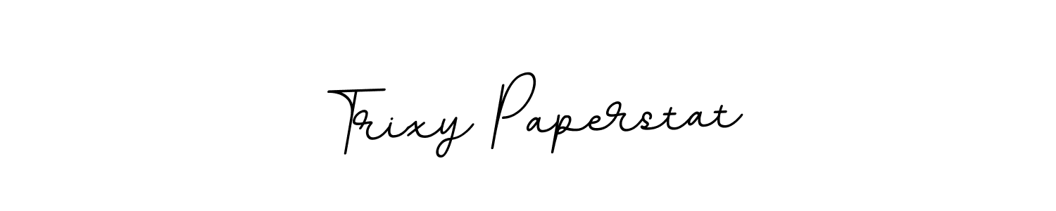 Trixy Paperstat stylish signature style. Best Handwritten Sign (BallpointsItalic-DORy9) for my name. Handwritten Signature Collection Ideas for my name Trixy Paperstat. Trixy Paperstat signature style 11 images and pictures png