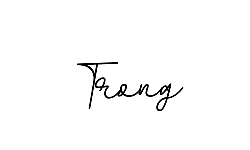 Use a signature maker to create a handwritten signature online. With this signature software, you can design (BallpointsItalic-DORy9) your own signature for name Trong. Trong signature style 11 images and pictures png