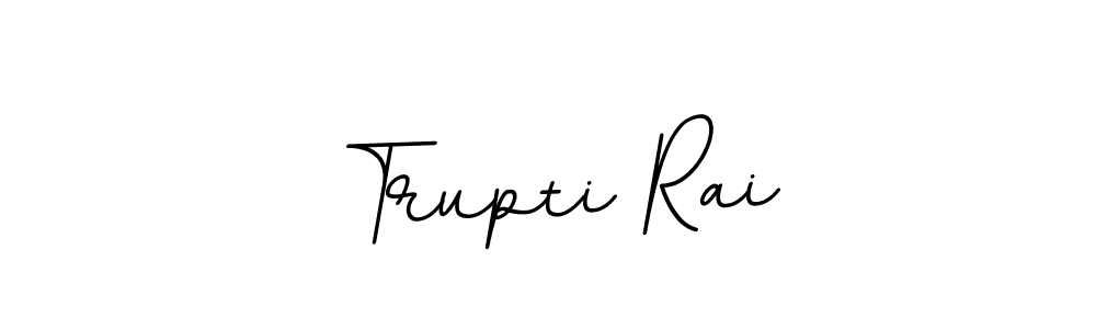 Make a beautiful signature design for name Trupti Rai. Use this online signature maker to create a handwritten signature for free. Trupti Rai signature style 11 images and pictures png