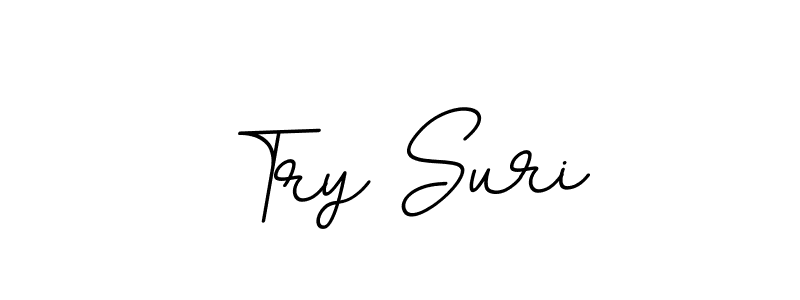 Try Suri stylish signature style. Best Handwritten Sign (BallpointsItalic-DORy9) for my name. Handwritten Signature Collection Ideas for my name Try Suri. Try Suri signature style 11 images and pictures png