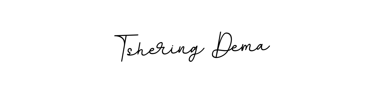 The best way (BallpointsItalic-DORy9) to make a short signature is to pick only two or three words in your name. The name Tshering Dema include a total of six letters. For converting this name. Tshering Dema signature style 11 images and pictures png
