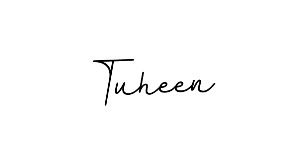 You should practise on your own different ways (BallpointsItalic-DORy9) to write your name (Tuheen) in signature. don't let someone else do it for you. Tuheen signature style 11 images and pictures png
