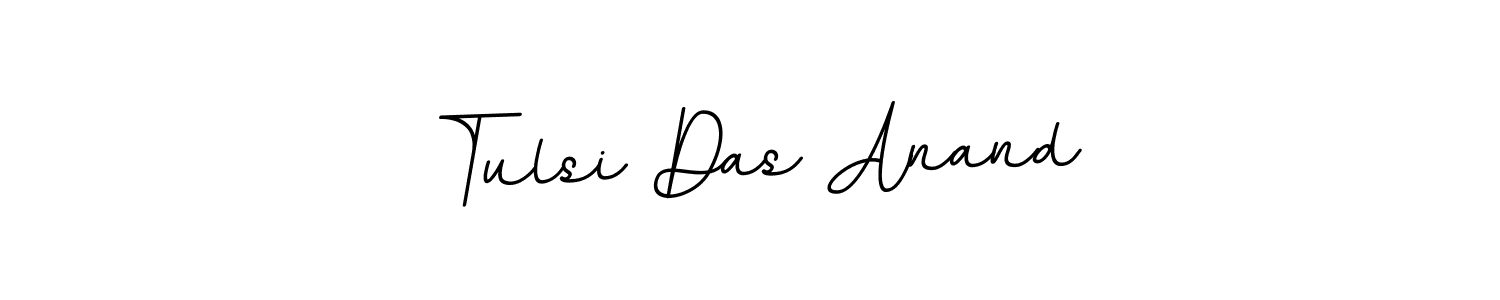 You should practise on your own different ways (BallpointsItalic-DORy9) to write your name (Tulsi Das Anand) in signature. don't let someone else do it for you. Tulsi Das Anand signature style 11 images and pictures png