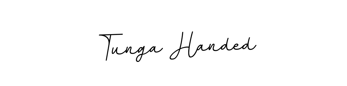 Use a signature maker to create a handwritten signature online. With this signature software, you can design (BallpointsItalic-DORy9) your own signature for name Tunga Handed. Tunga Handed signature style 11 images and pictures png