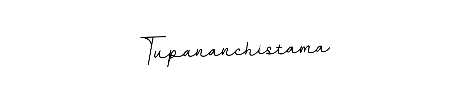 How to make Tupananchistama signature? BallpointsItalic-DORy9 is a professional autograph style. Create handwritten signature for Tupananchistama name. Tupananchistama signature style 11 images and pictures png
