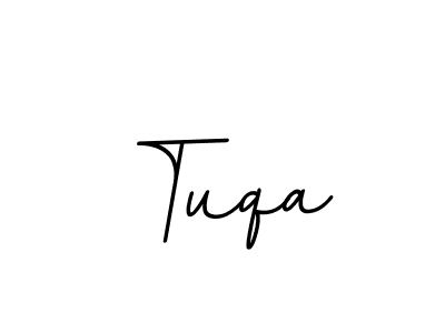 Tuqa stylish signature style. Best Handwritten Sign (BallpointsItalic-DORy9) for my name. Handwritten Signature Collection Ideas for my name Tuqa. Tuqa signature style 11 images and pictures png