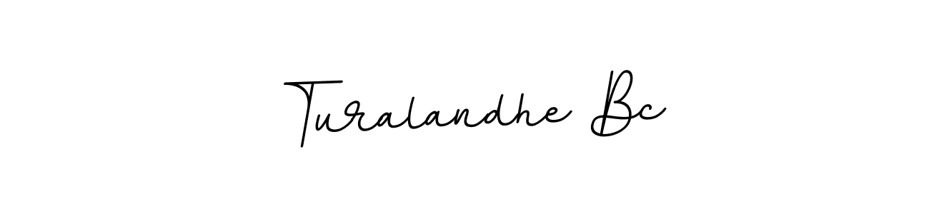 See photos of Turalandhe Bc official signature by Spectra . Check more albums & portfolios. Read reviews & check more about BallpointsItalic-DORy9 font. Turalandhe Bc signature style 11 images and pictures png
