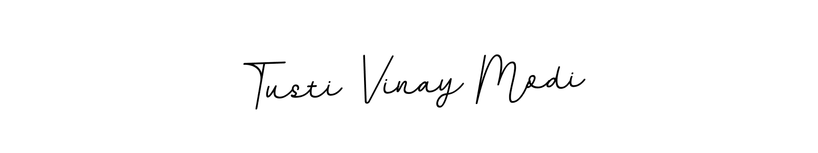 Create a beautiful signature design for name Tusti Vinay Modi. With this signature (BallpointsItalic-DORy9) fonts, you can make a handwritten signature for free. Tusti Vinay Modi signature style 11 images and pictures png