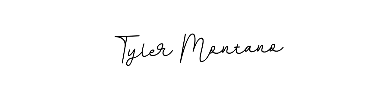 Make a beautiful signature design for name Tyler Montano. With this signature (BallpointsItalic-DORy9) style, you can create a handwritten signature for free. Tyler Montano signature style 11 images and pictures png