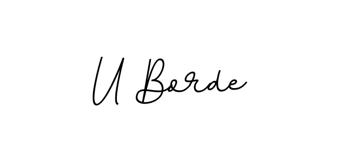 Similarly BallpointsItalic-DORy9 is the best handwritten signature design. Signature creator online .You can use it as an online autograph creator for name U Borde. U Borde signature style 11 images and pictures png