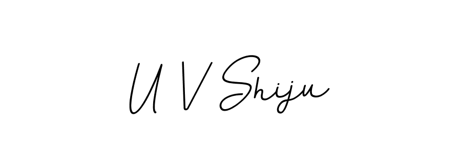 U V Shiju stylish signature style. Best Handwritten Sign (BallpointsItalic-DORy9) for my name. Handwritten Signature Collection Ideas for my name U V Shiju. U V Shiju signature style 11 images and pictures png